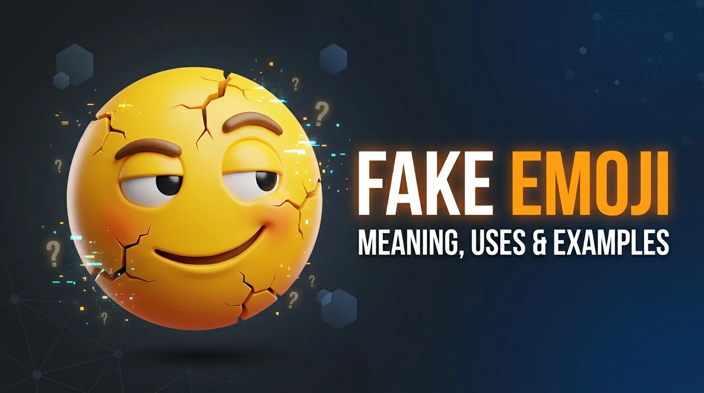 Fake Emoji